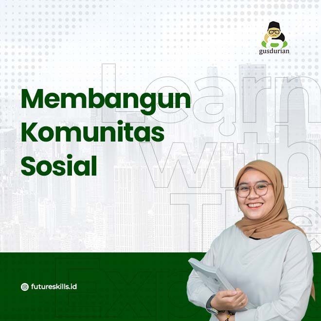 Membangun Komunitas Sosial