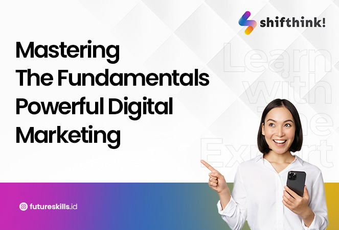 Mastering The Fundamentals Powerful Digital Marketing