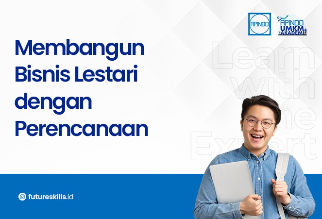 Membangun Bisnis Lestari dengan Perencanaan untuk Sukses