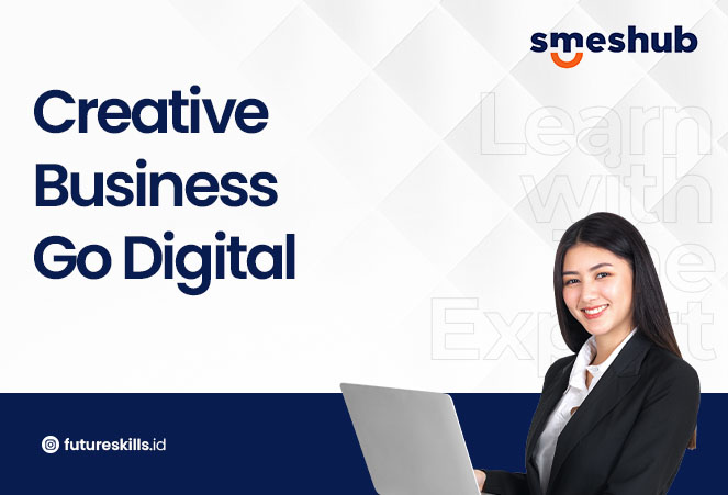 Creative Business Go Digital
