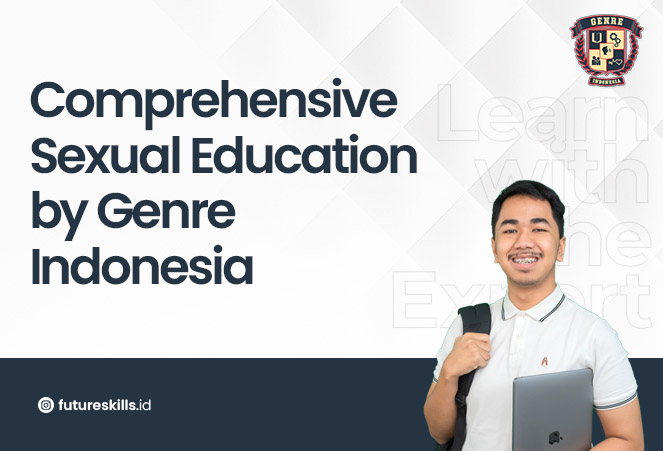 Comprehensive Sexual Education by Genre Indonesia
