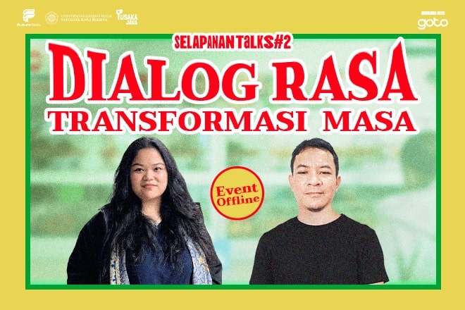Dialog Rasa, Transformasi Masa - Selapanan Talks #2 (Offline)