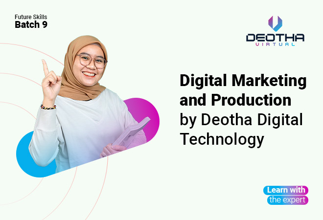 Digital Marketing and Production by Deotha Digital Technology