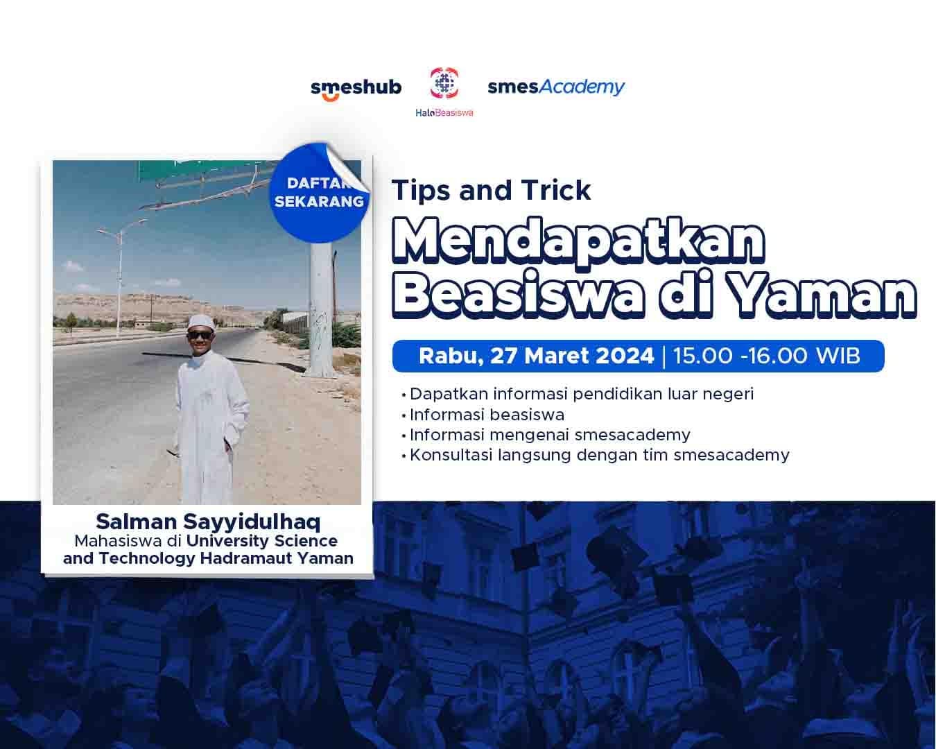 Tips & Trick: Mendapatkan Beasiswa di Yaman