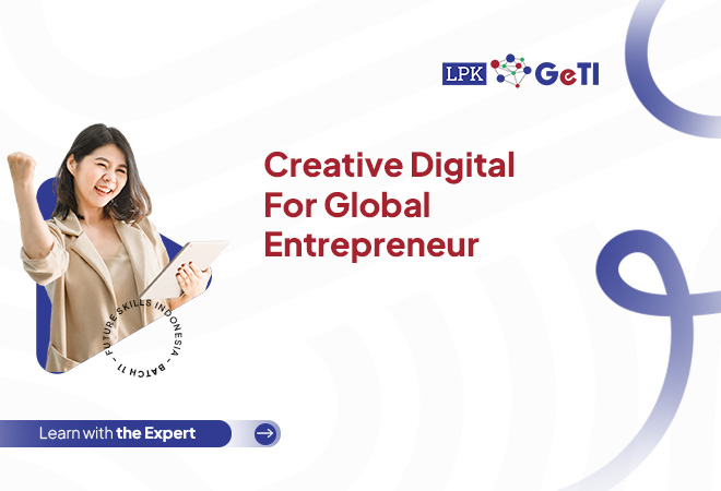 Creative Digital For Global Entrepreneur