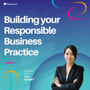Gambar kelas Building your Responsible Business Practice