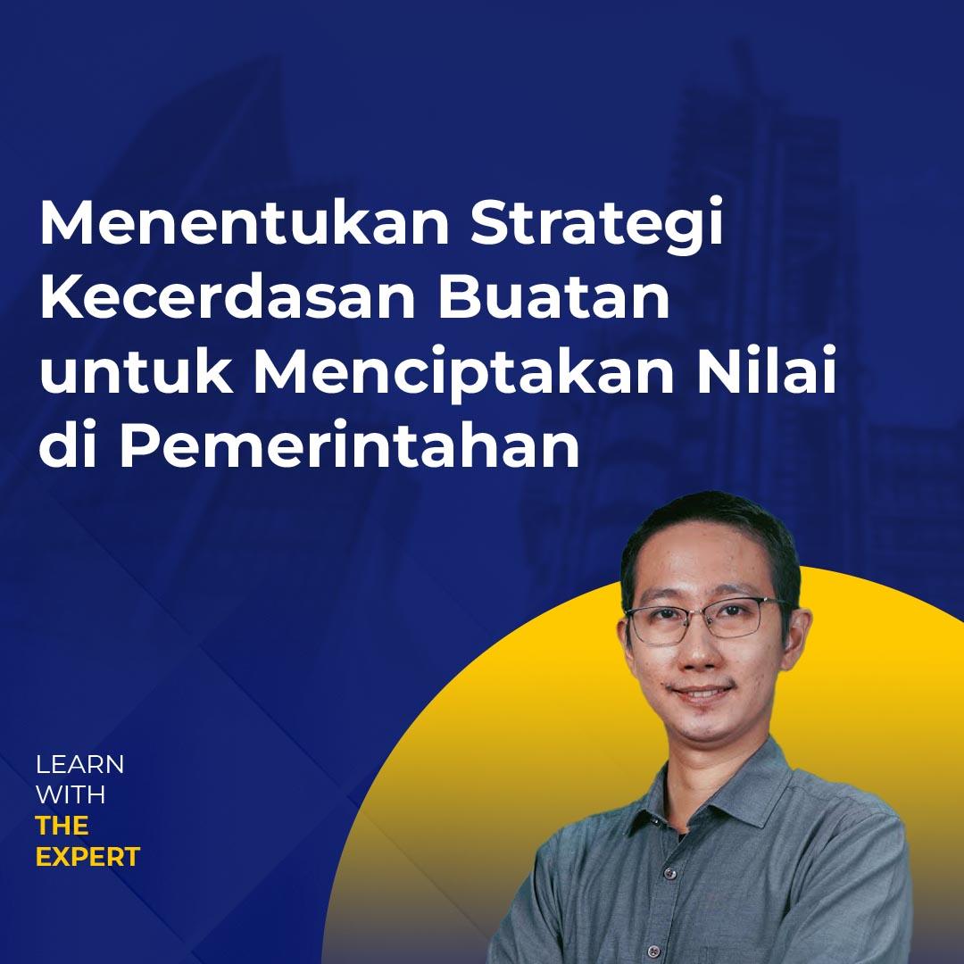 Menentukan Strategi Kecerdasan Buatan untuk Menciptakan Nilai di Pemerintahan
